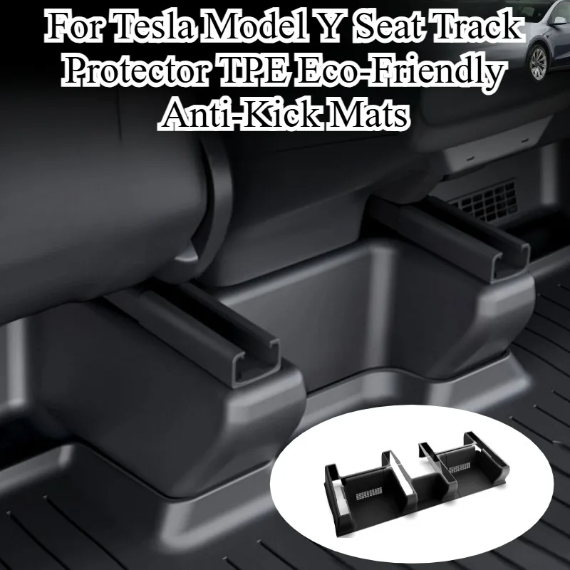 

For Tesla Model Y Seat Track Protector TPE Eco-Friendly Anti-Kick Mats Corner Guards Rail Surround Pads Seat Frame Protection