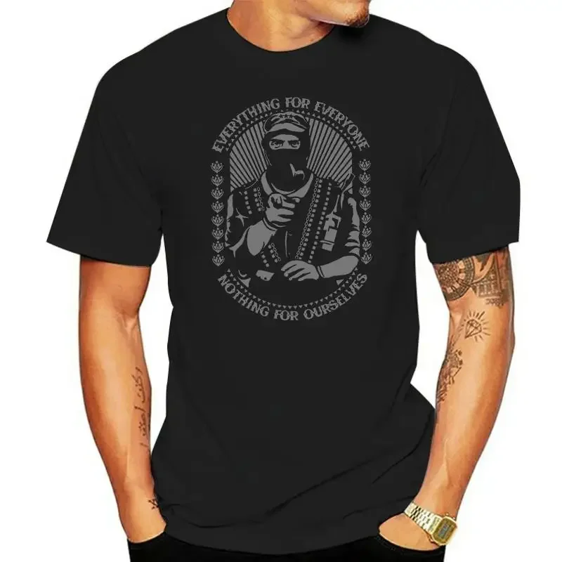 New 2024 Cotton T-Shirt Retro Print Cool Tops Zapatista T-Shirt Everything for Everyone Quote Marcos Zapata Ezln Che Galeano tee