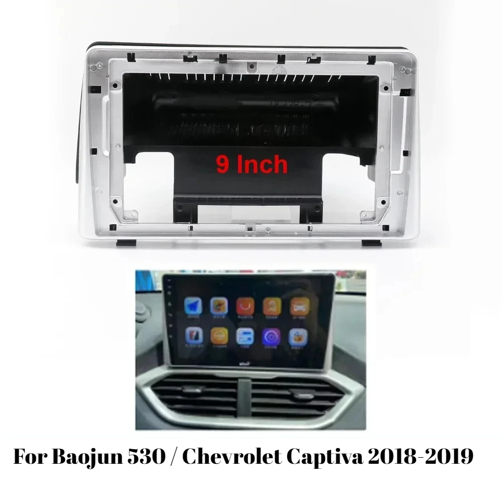 

9-дюймовая рамка для автомобильного радиоприемника для Baojun 530/Chevrolet Captiva 2018-2019, комплект для установки панели приборной панели Android