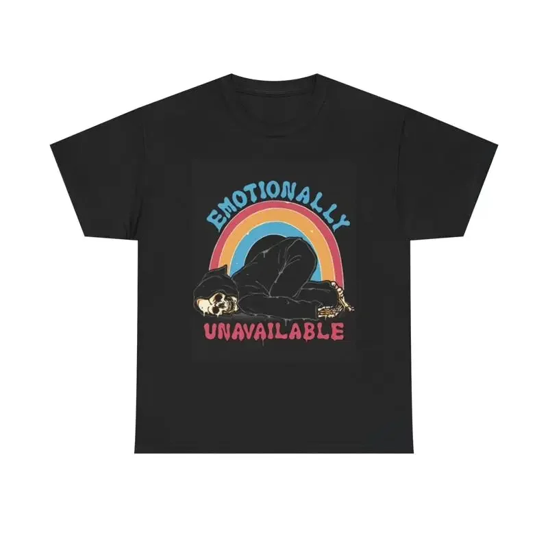 Emotionally Unavailable T Shirt Funny Rainbow Skeleton Heavy Cotton