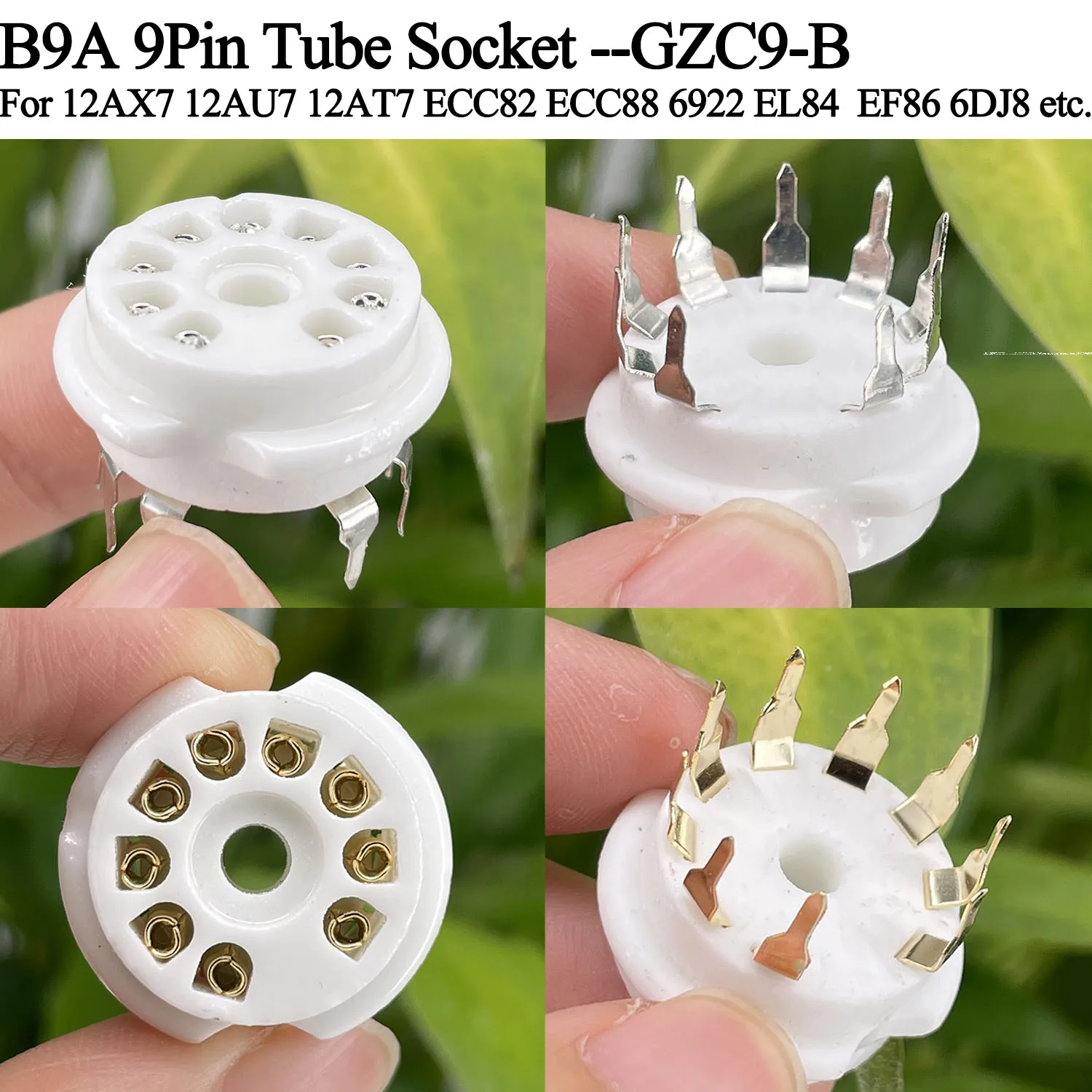 

10PCS B9A 9pin Ceramic Tube Socket GZC9-B For 12AU7 12AX7 ECC83 6DJ8 6CG7 6922 EL84 EF86 ECC82 Hifi Audio Tube AMP PCB Mount