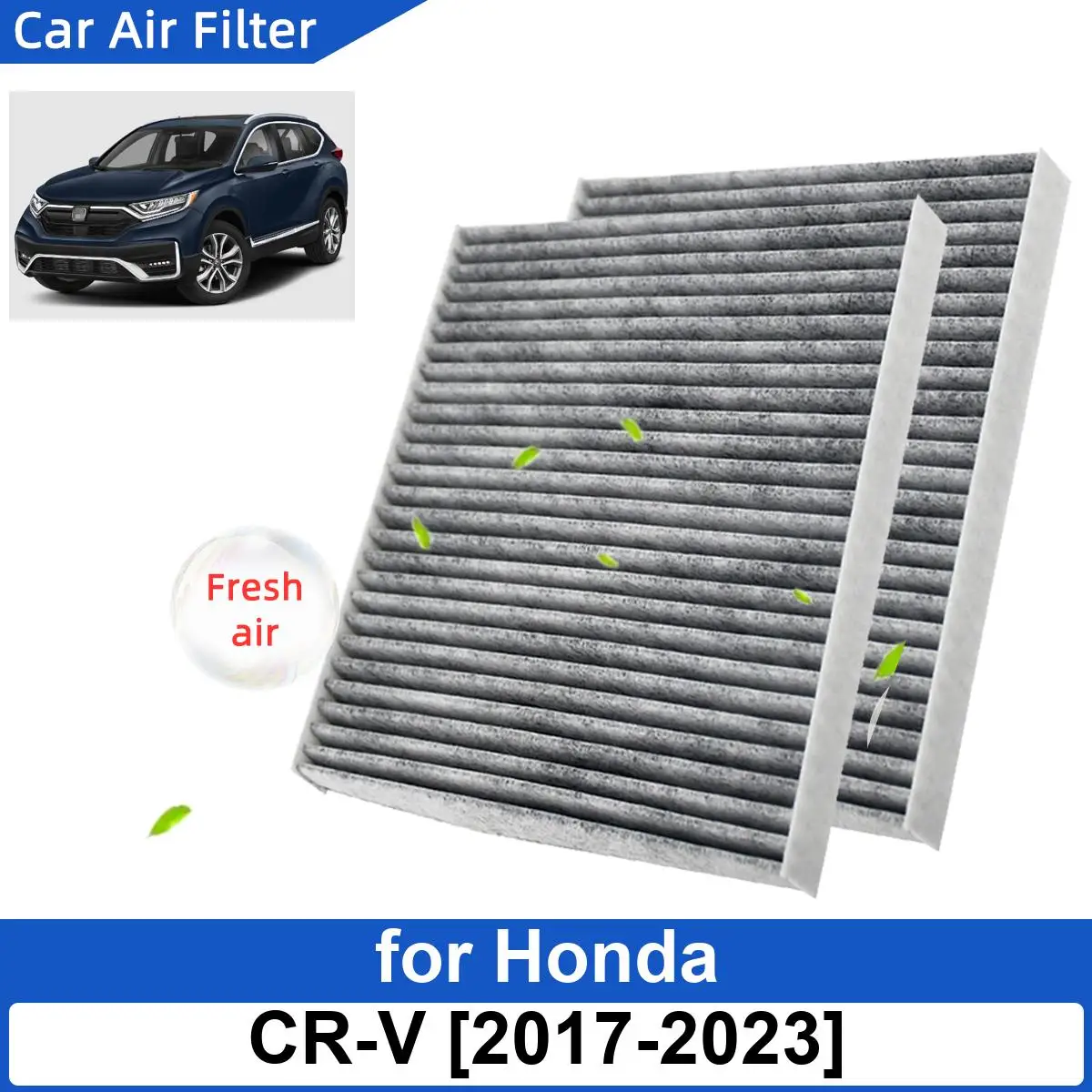 Car Air Filter for Honda CR-V 2017-2023 Carbon Fiber Cabin Auto Filters 80291-T5R-A01 80291-TF0-405 80291-TF0-E01 CF11182