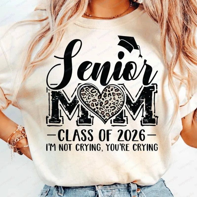 Graduation Family Tee Senior Mom Class of 2026 Print Tops O-neck Celebration Casual Cotton Shirt Party Vintage Women Ropa Mujer