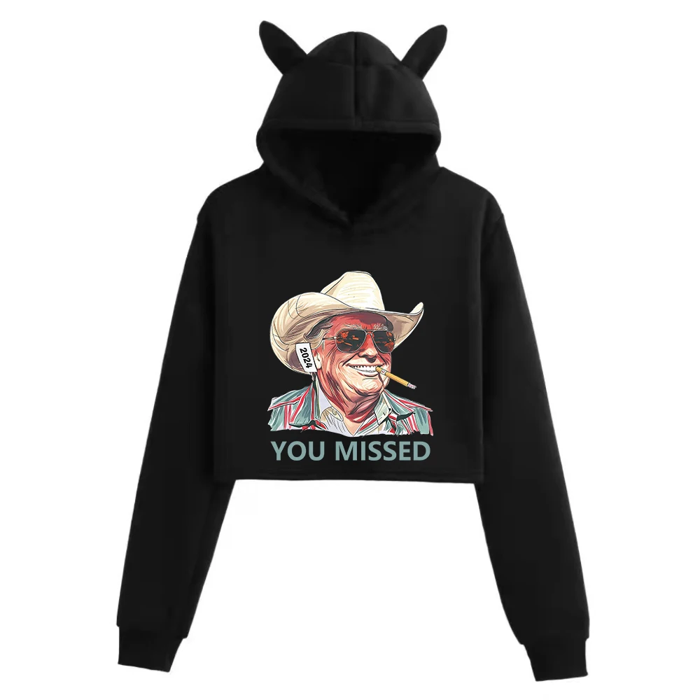 

Western Trump Cowboy You Missed Cat Ears Long Sleeve Crop Tops Girls Fashion Hoodie