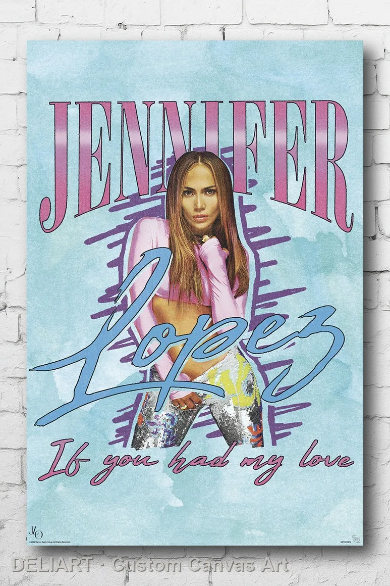 JENNIFER LOPEZ - IF YOU HAD MY LOVE Canvas Poster Custom Size Available Room Decoration Home Decor Wall Art