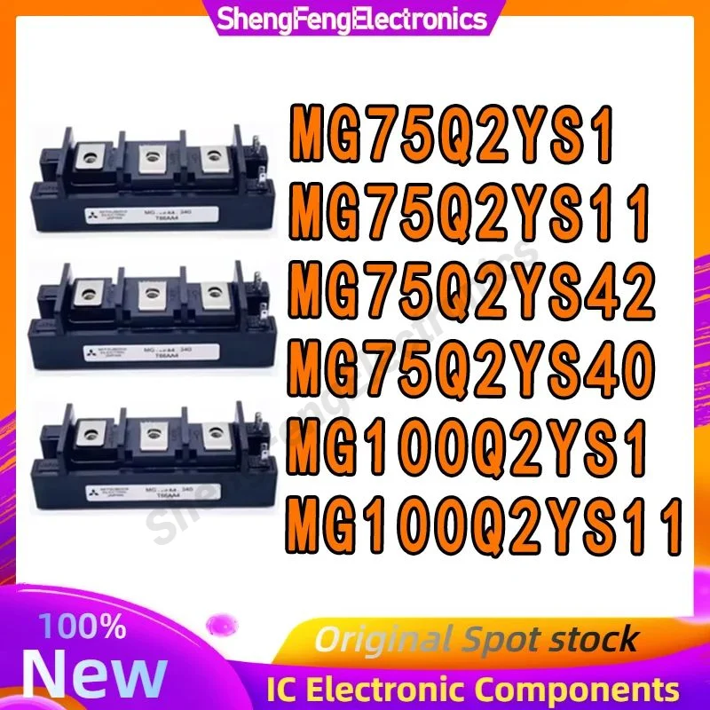 Nouvelle technologie d'alimentation d'origine, MG75Q2Yl's, MG75Q2YS11, MG75Q2YS42, MG75Q2YS40, MG100Q2Yl's, MG100Q2YS11