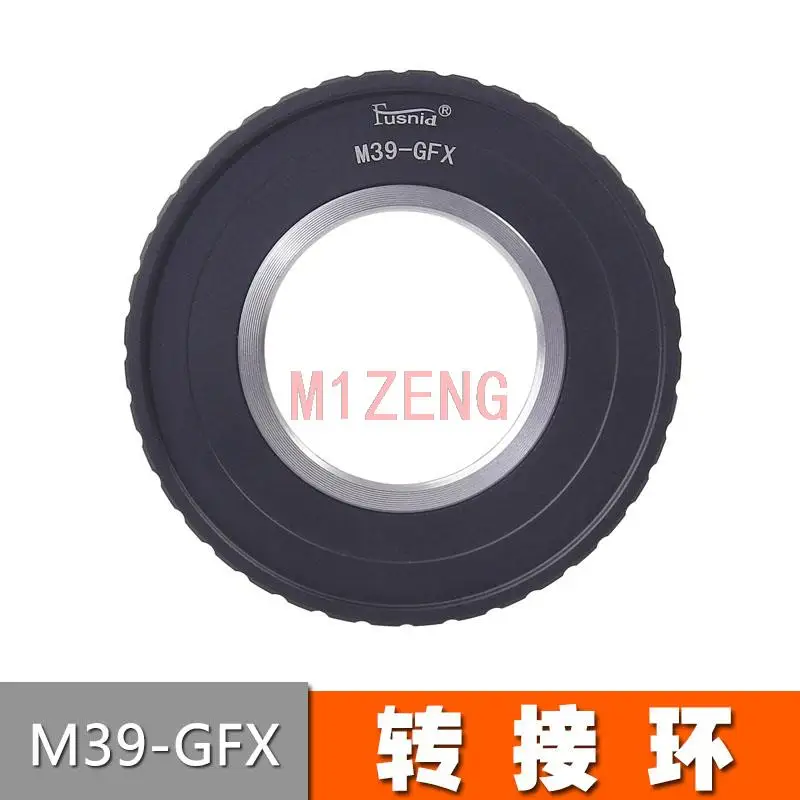 M39-GFX adapter ring for 39mm m39 l39 mount Lens to fuji GFX mount GFX50S GFX50R GFX100 Medium Format camera