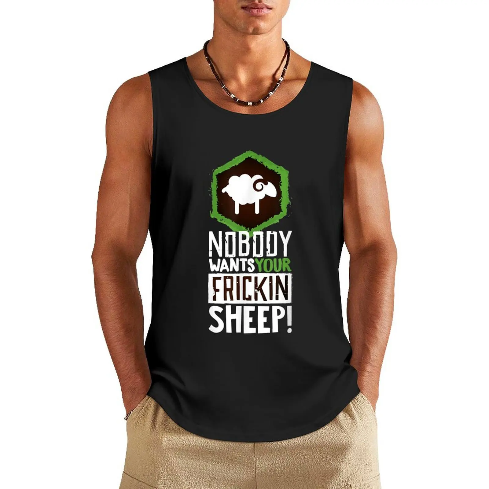 

Nobody Wants Your FRICKIN Sheep Board Game Essential Tank Top gym accessories man Male clothes
