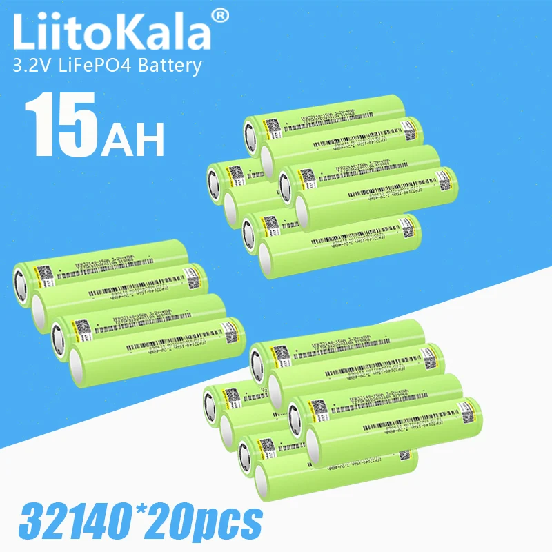 20pcs LiitoKala 32140 3.2v 15Ah lifepo4 battery 3.2V battery diy 12v 4S 24V 36V 48V ebike electric scooter tricycle power tool