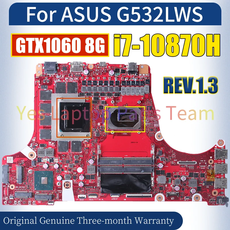 G532LWS For ASUS G512LU G712LU G732LWS G712LV G512LV Main board SRK3Y i7-10870H GTX1060 8G N17E-G1R-MP-A1 Notebook Motherboard