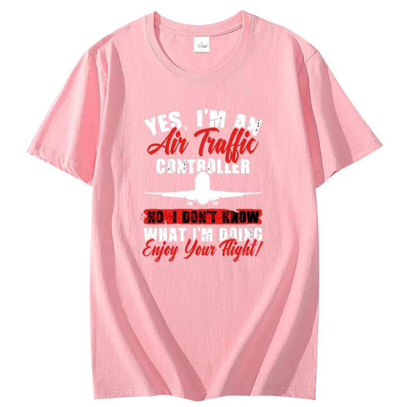 I Don't Know What I'm Doing New Shirts And T-Shirts Funny Air Traffic Controller Graphic T Shirts Summer Cotton Men's T-Shirt