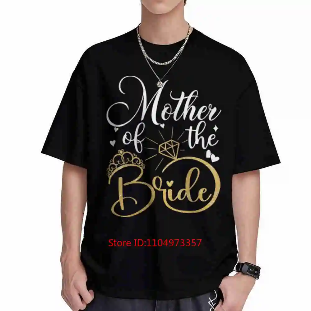 Mother Of The Bride Wedding Bridal Shower Short Sleeve Tee 100% Cotton T-Shirt