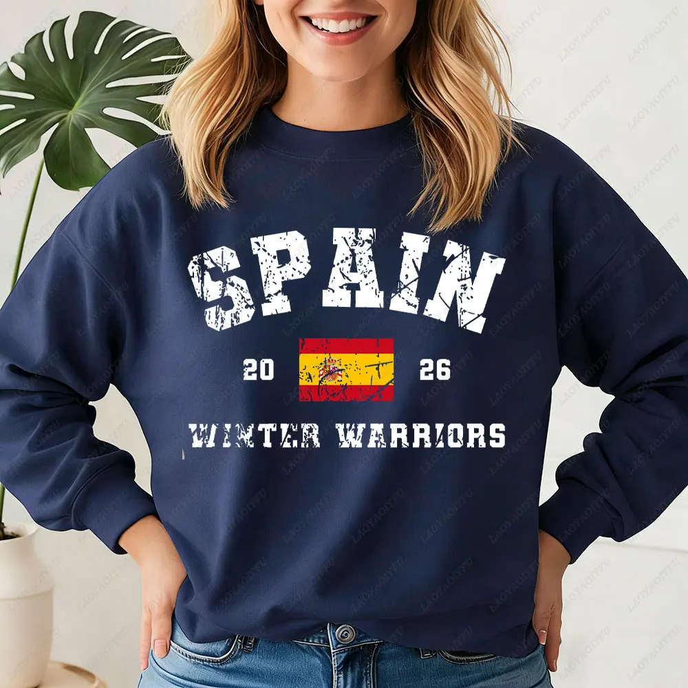 Spain 2026 Winter Warriors Sweatshirt Winter Games Supporter Team Spain Winter Spainish Sporting Pride Sweater Hoodies Women