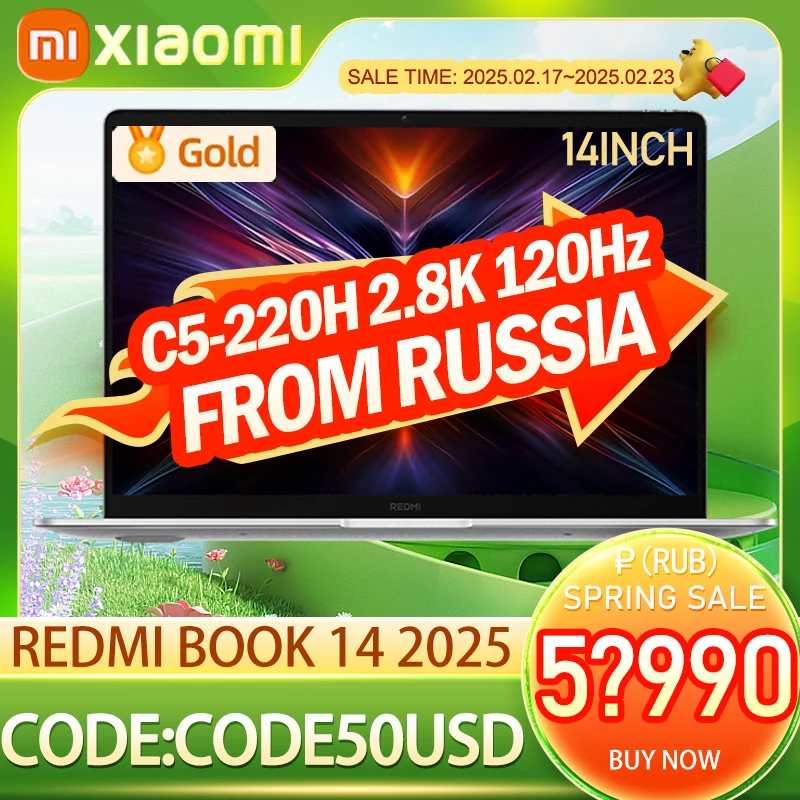 Xiaomi REDMI Book 16 2025 C5-220H 2.5K 120Hz Screen/ REDMI Book 14 2025 C5-220H 2.8K 120Hz Screen