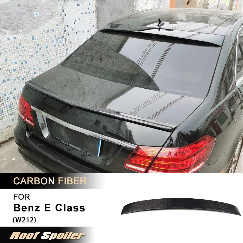 

Car Rear Roof Spoiler Wings for Mercedes Benz E Class W212 E300 Sedan 2010-2013 Racing Rear Spoiler Roof Wing Lip Carbon Fiber
