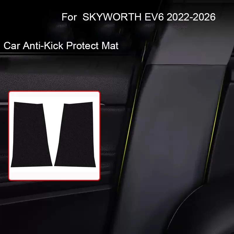 For SKYWORTH EV6 2022-2026 Car B-Pillar Door Trunk Protect Sill Pad Door PU Leather Anti-Kicks Mat Scratch Sticker Accessory