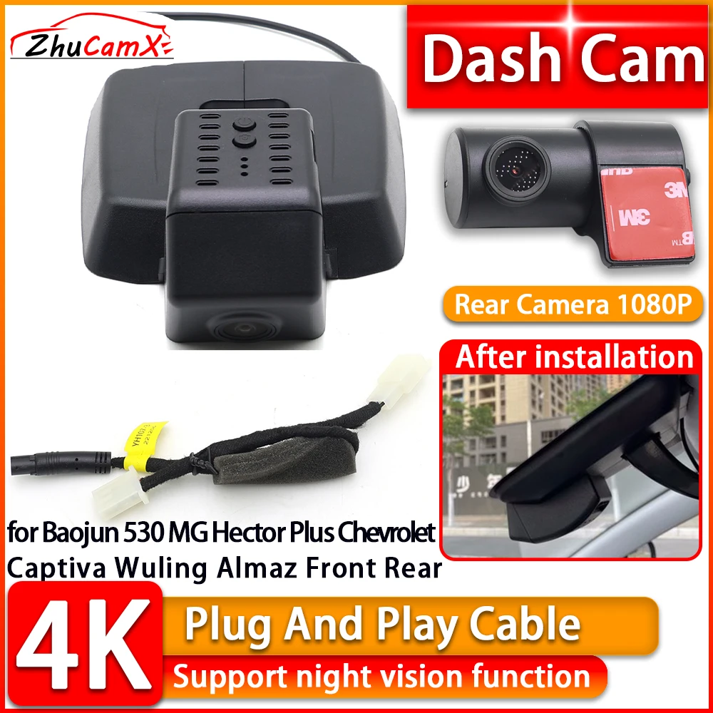 DVR 4K Dash Cam for Baojun 530 MG Hector Plus Chevrolet Captiva Wuling Almaz Front Rear Car Camera Plug and Play Video Recorder