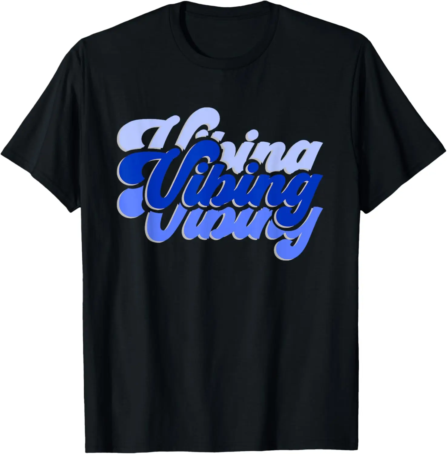 

Blue Vibing Dark Blue Color Graphic T-Shirt