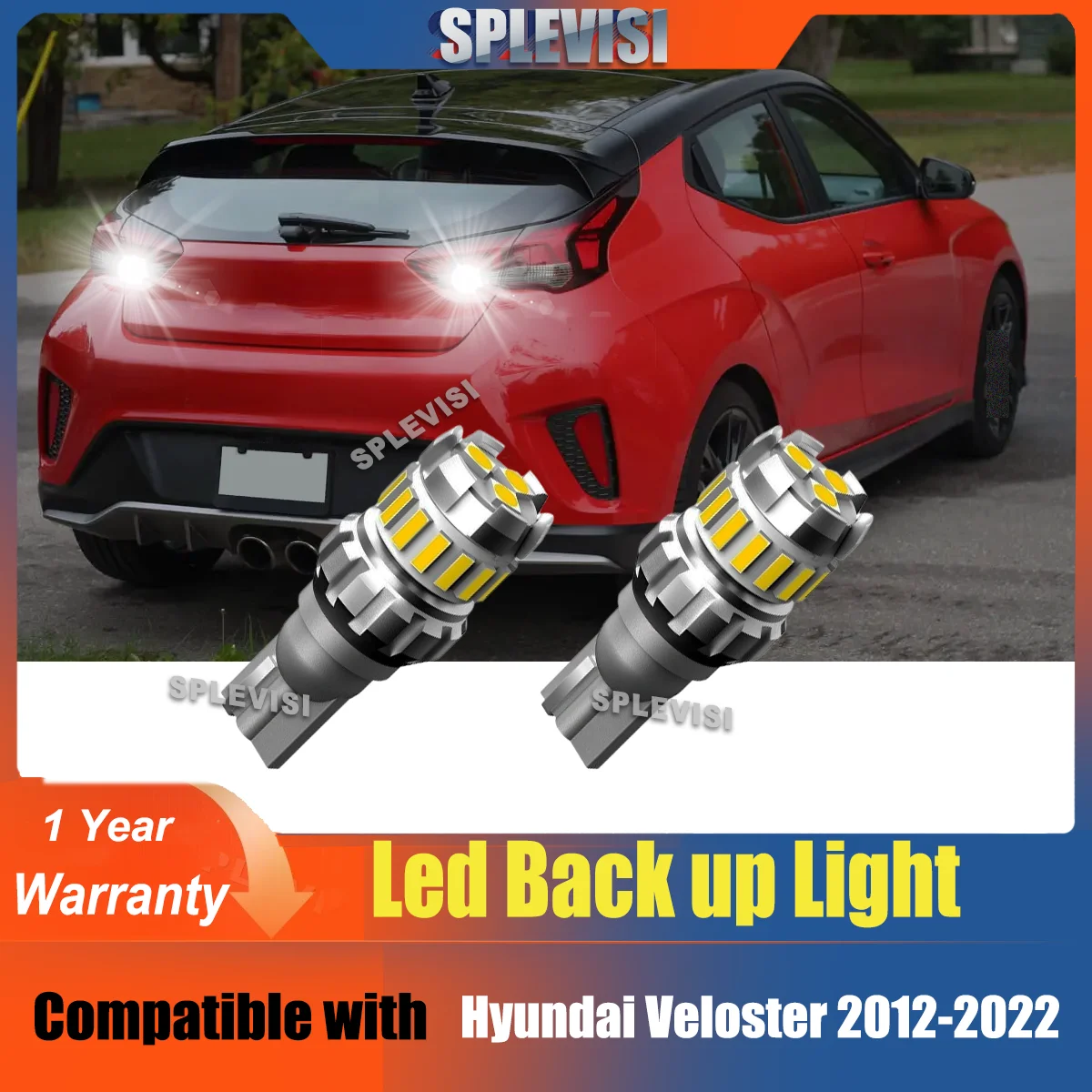 

LED Bulb T15 Reverse Light Accessories Backup Lamp For Hyundai Veloster 2012 2013 2014 2015 2016 2017 2018 2019 2020 2021 2022