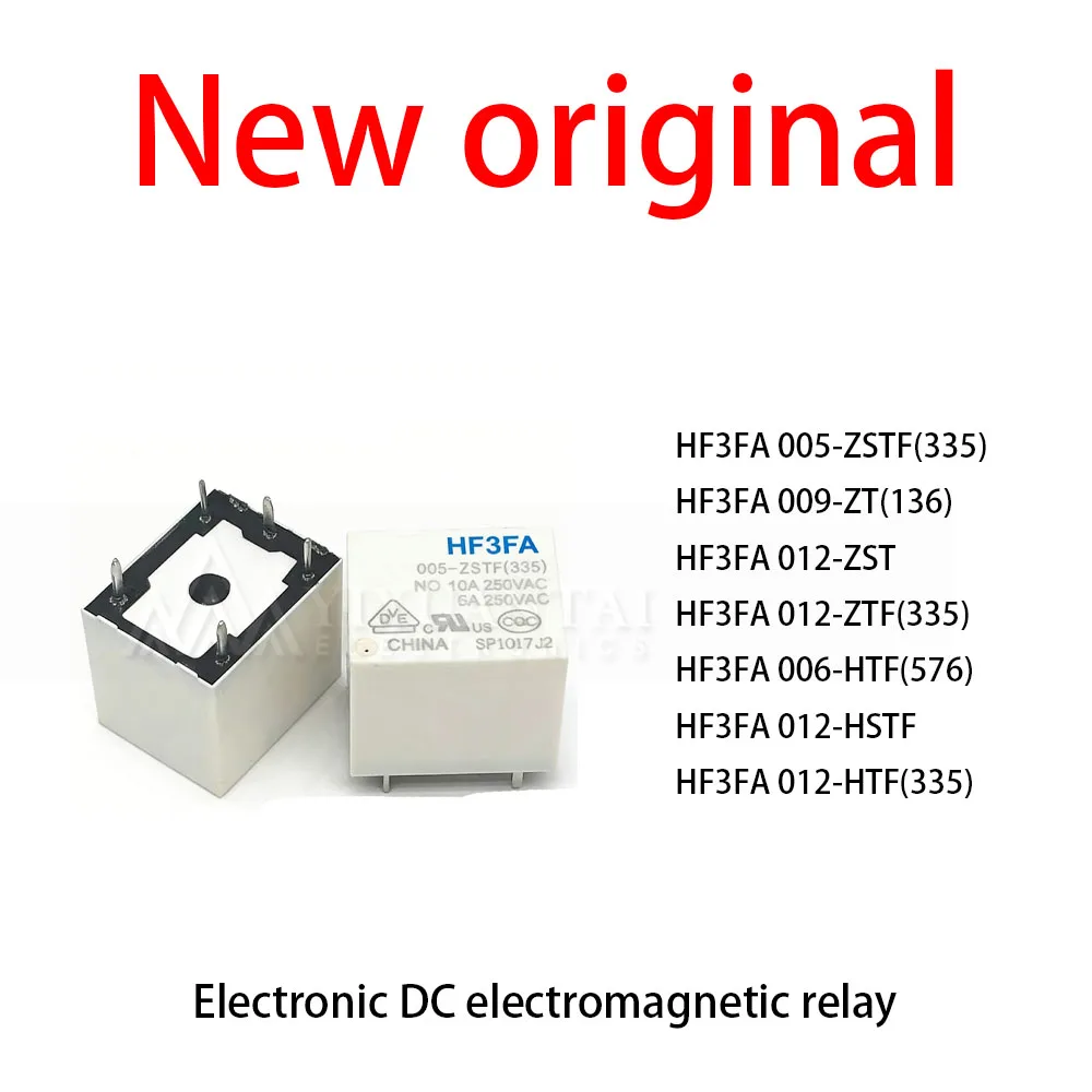 

10 Pcs/Lot New original HF3FA 005-ZSTF(335) HF3FA 009-ZT(136) HF3FA 012-ZST HF3FA 012-ZTF(335) HF3FA 006-HTF(576) HF3FA 012-HST
