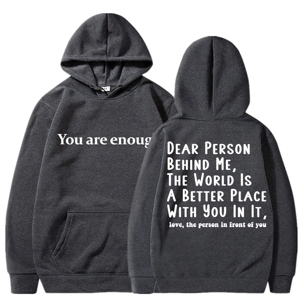 Du bist genug, lieber Mensch hinter mir – Kapuzenpullover für Männer und Frauen, Motiv: psychische Gesundheit, langärmelig, aus Fleece, warm, Oversize, lässiger Pullover. – Detail 11