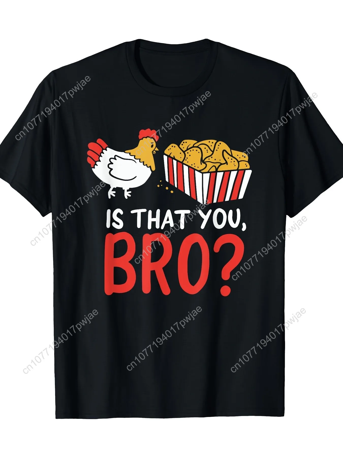 

Nug Life Men's 200gsm 100% Cotton T-Shirt - Funny Chicken Nugget Joke Graphic Tee with "Is That You Bro" Print - Black Casual S