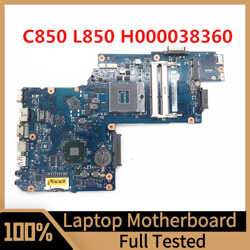 

H000038360 Mainboard For Toshiba Satellite C850 L850 Laptop Motherboard SLJ8E HM76 HD4000 DDR3 100% Full Tested Working Well