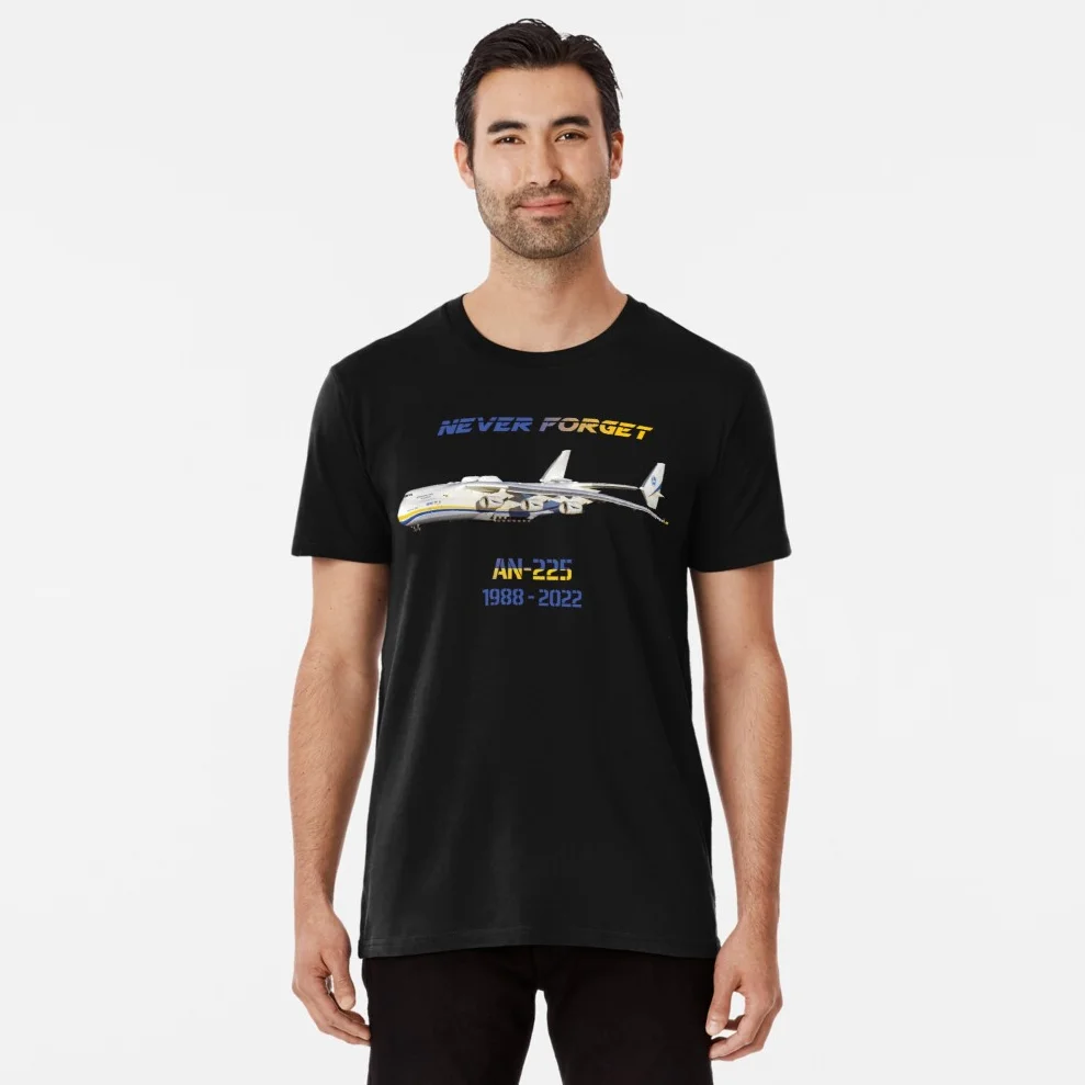 Never Forget Mriya AN-225 Strategic Transport Aircraft T Shirt. New 100% Cotton Short Sleeve O-Neck Casual T-shirts Size S-3XL