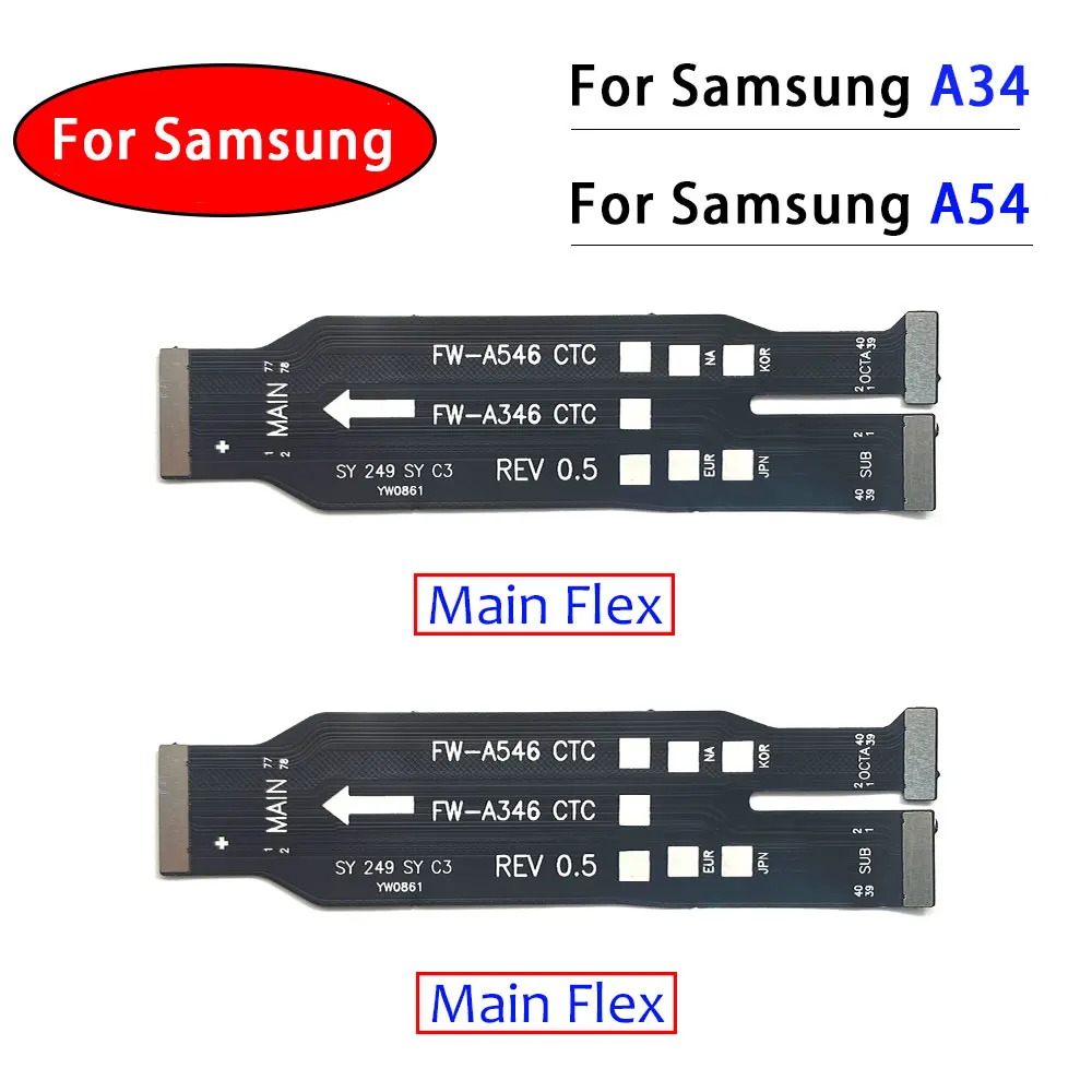 Cabo Flex Mainboard para Samsung, placa principal, conector da placa mãe, A52S, A34, A54, A33, 5G, A24, 4G, S23