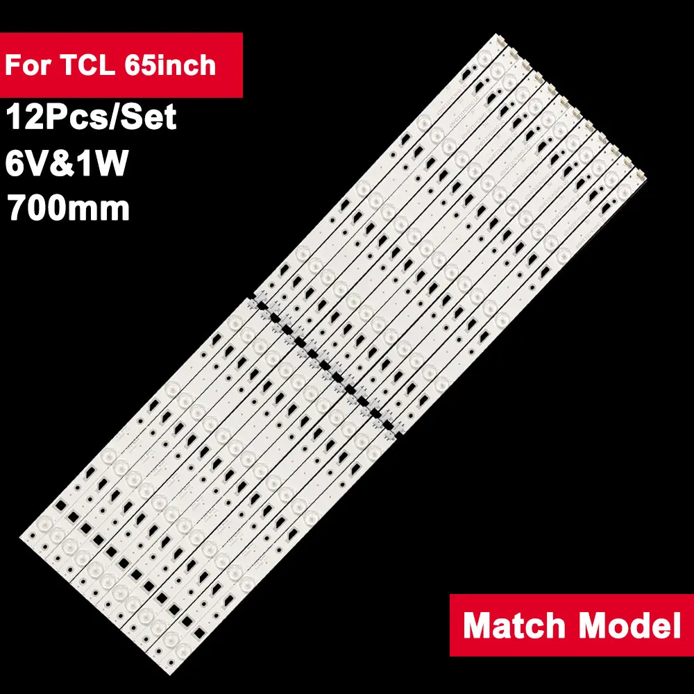 

12pcs Tv Backlights Strip For TCL 65inch 65HR331M08A0 V0 4C-LB650T-HR1 65UD2000 65UD1000 65U3650C L65E5800F L65E5800A 65UA6606