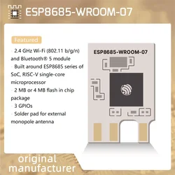 ESP8685-WROOM-07 Module 2.4GHz Wi-Fi/Bluetooth 5 Mini Module