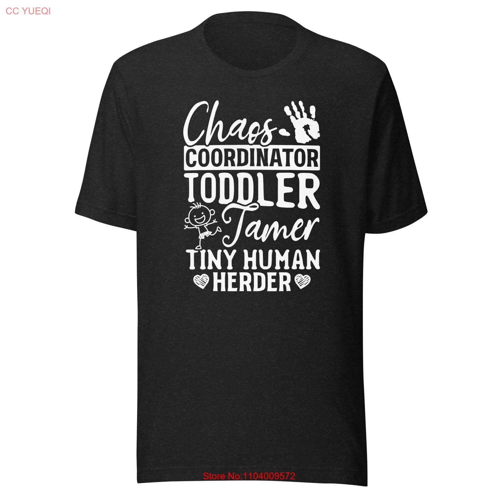 Chaos Coordinator Toddler Tamer Tiny Human Herder Unisex t-shirt