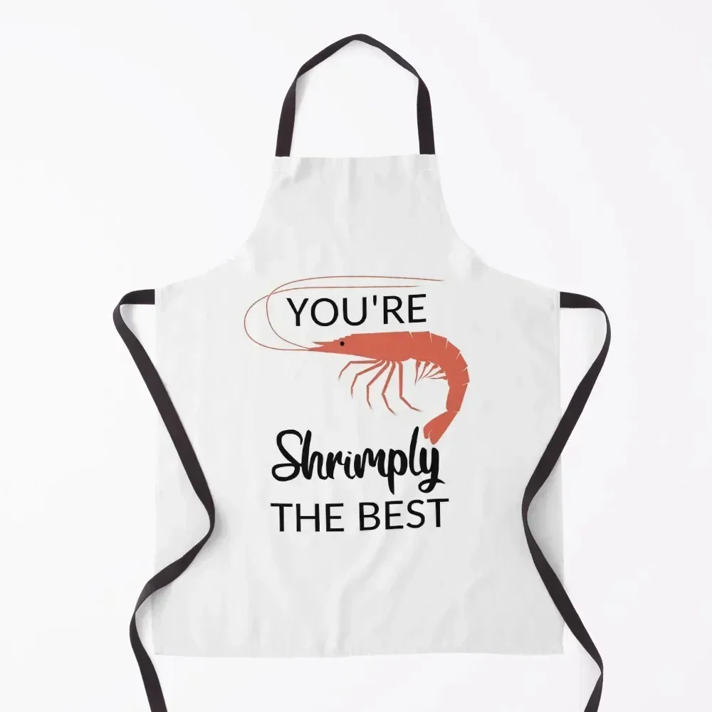 

You're Shrimply The Best Apron New year's For Kitchen Women christmas Chef Uniform Woman Apron