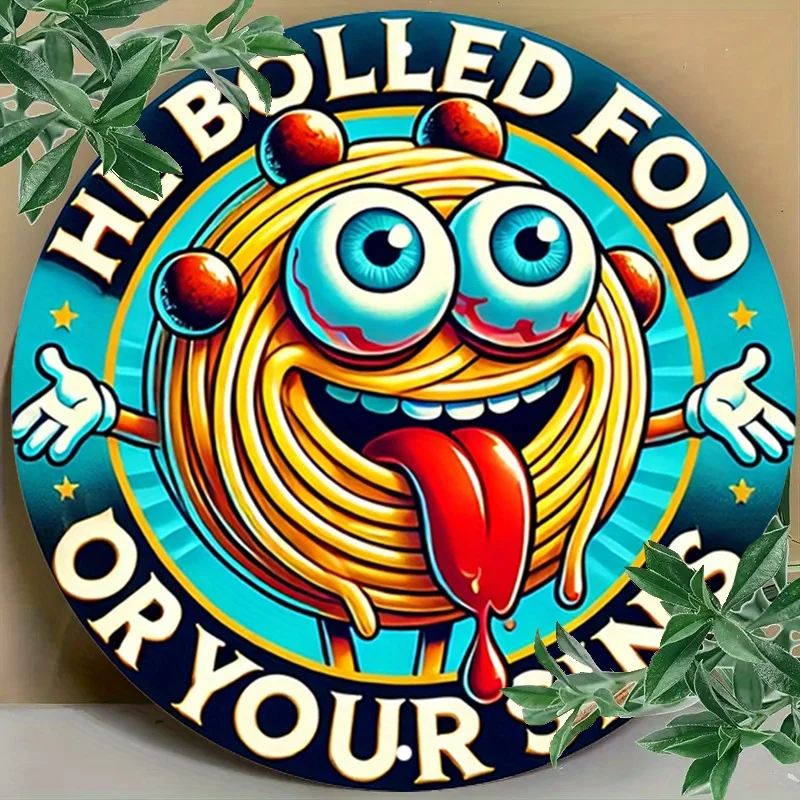 قطعة واحدة من لافتة القصدير المعدنية المصنوعة من الألومنيوم الكرتونية السباغيتي المضحكة - لوحة فنية جدارية ريفية مع تصميم "HE BOLLED FO YOUR SINS" للمنزل، Garage-2D