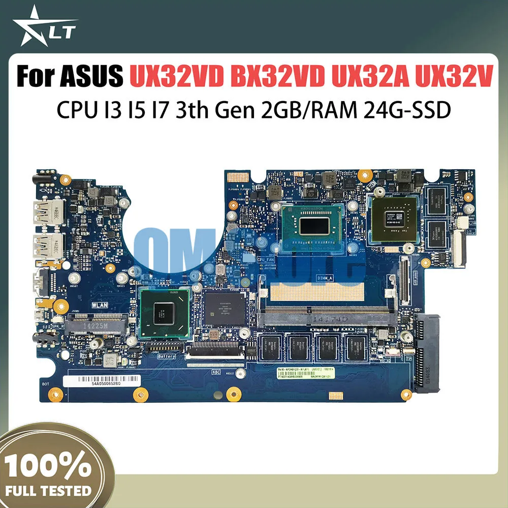 UX32VD Mainboard For ASUS Zenbook BX32VD UX32A UX32V UX32 Laptop Motherboard CPU I3 I5 I7 3th Gen 2GB RAM 24G SSD GT620M