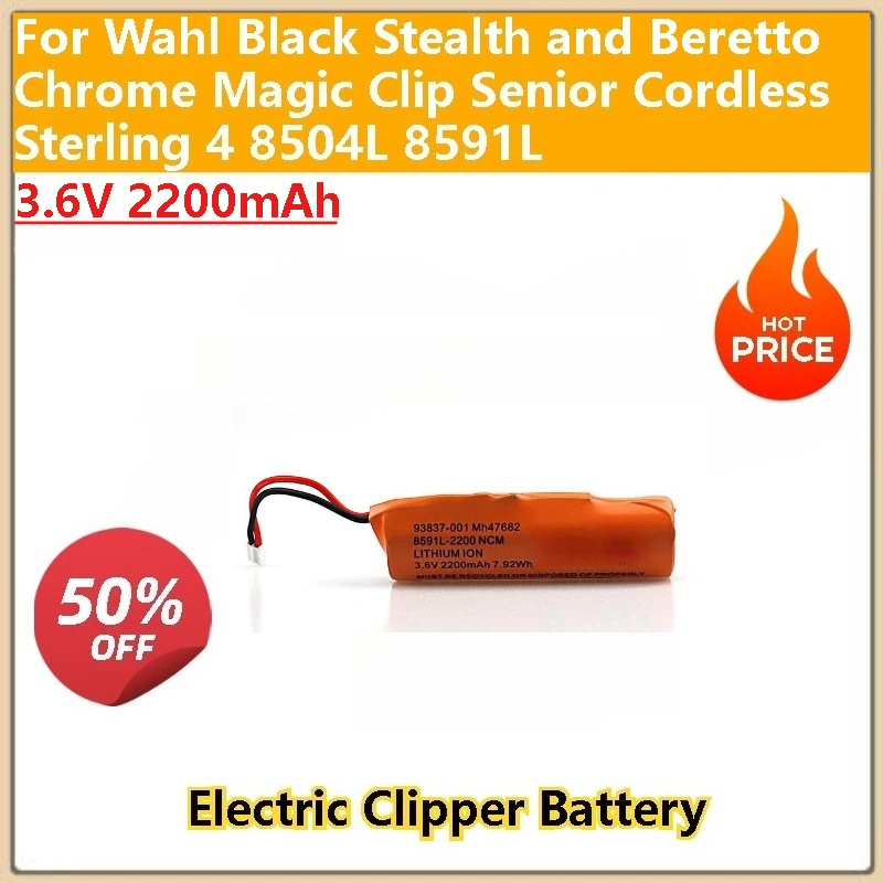 

3.6V 2200Ah Electric Clipper Battery For Wahl Black Stealth and Beretto Chrome Magic Clip Senior Cordless Sterling4 8504L 8591L