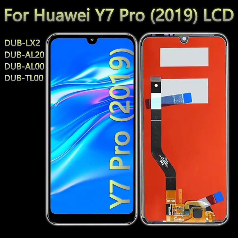 DUB LX2 Mobile Phone Lcd Display For Huawei Y7 Pro (2019) Lcd Touch Screen For Huawei Y7 Pro (2019) Lcd Display Replacement