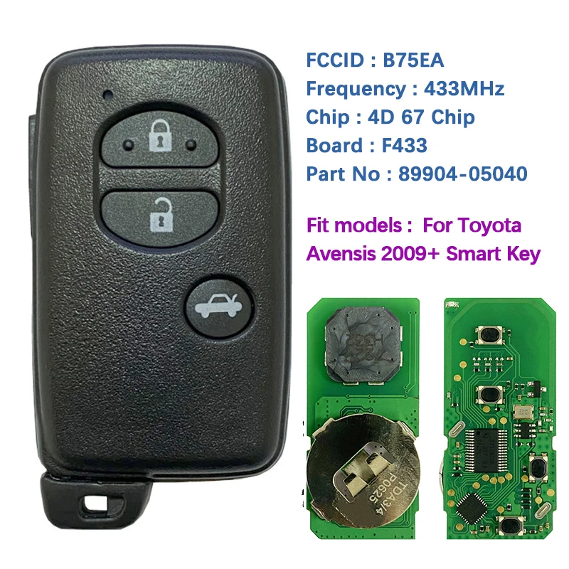 

CN007168 Aftermarket 3 Button Smart Key For Toyota Avensis 2009+ With FCC B75EA P1 98 4D-67 Chip 433MHz 89904-05040 Keyless Go