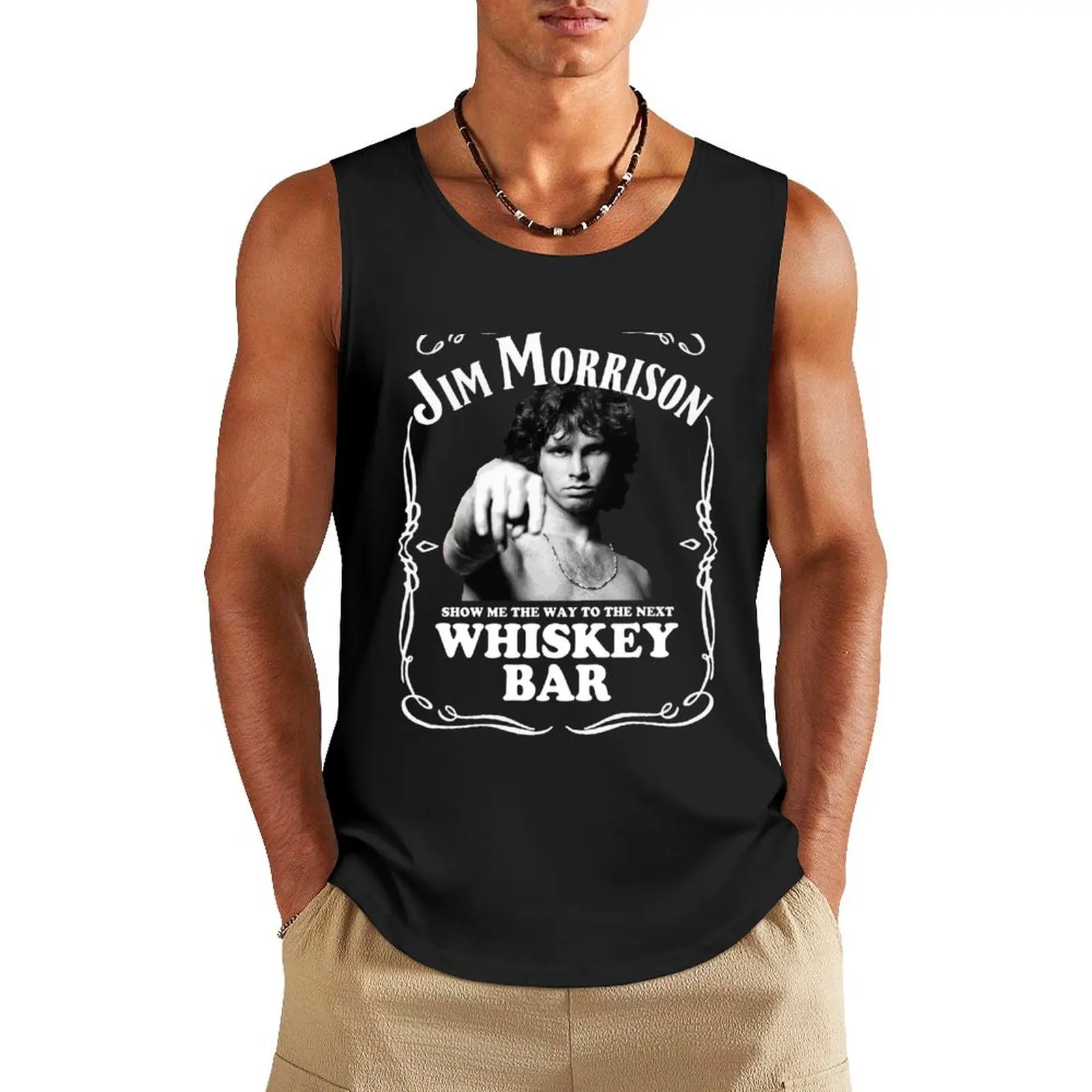 Jim Morrison Show Me The Way to Next Whiskey Bar Tank Top Gym man Men's clothes luxury style t shirt gym