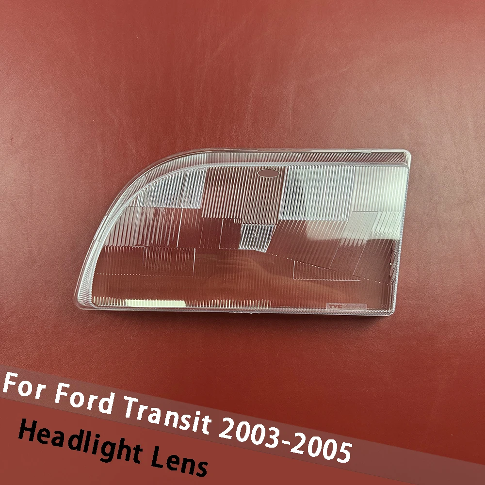 

For Ford Transit 2003 2004 2005 Headlight Cover Transparent Headlamp Shell Lamp Shade Lens Replace Original Lampshade Plexiglass
