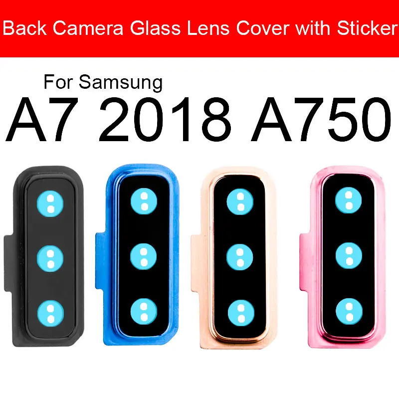 Back Rear Camera Lens With Sticker For Samsung Galaxy A7 2018 A750 Camera Glass Cover Frame Holder Replacement Repair Parts