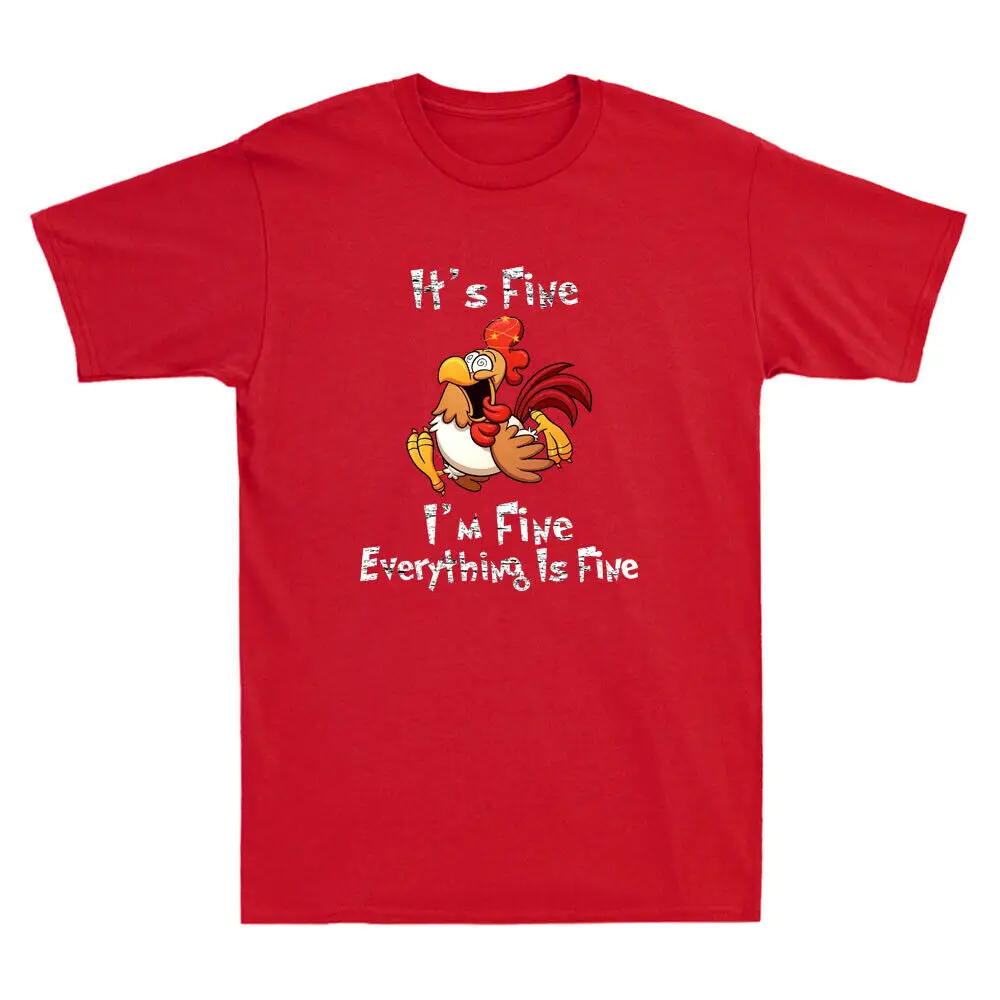 

It's Fine I'm Fine Everything Is Fine Funny Chicken Lover Vintage Men's T-Shirt