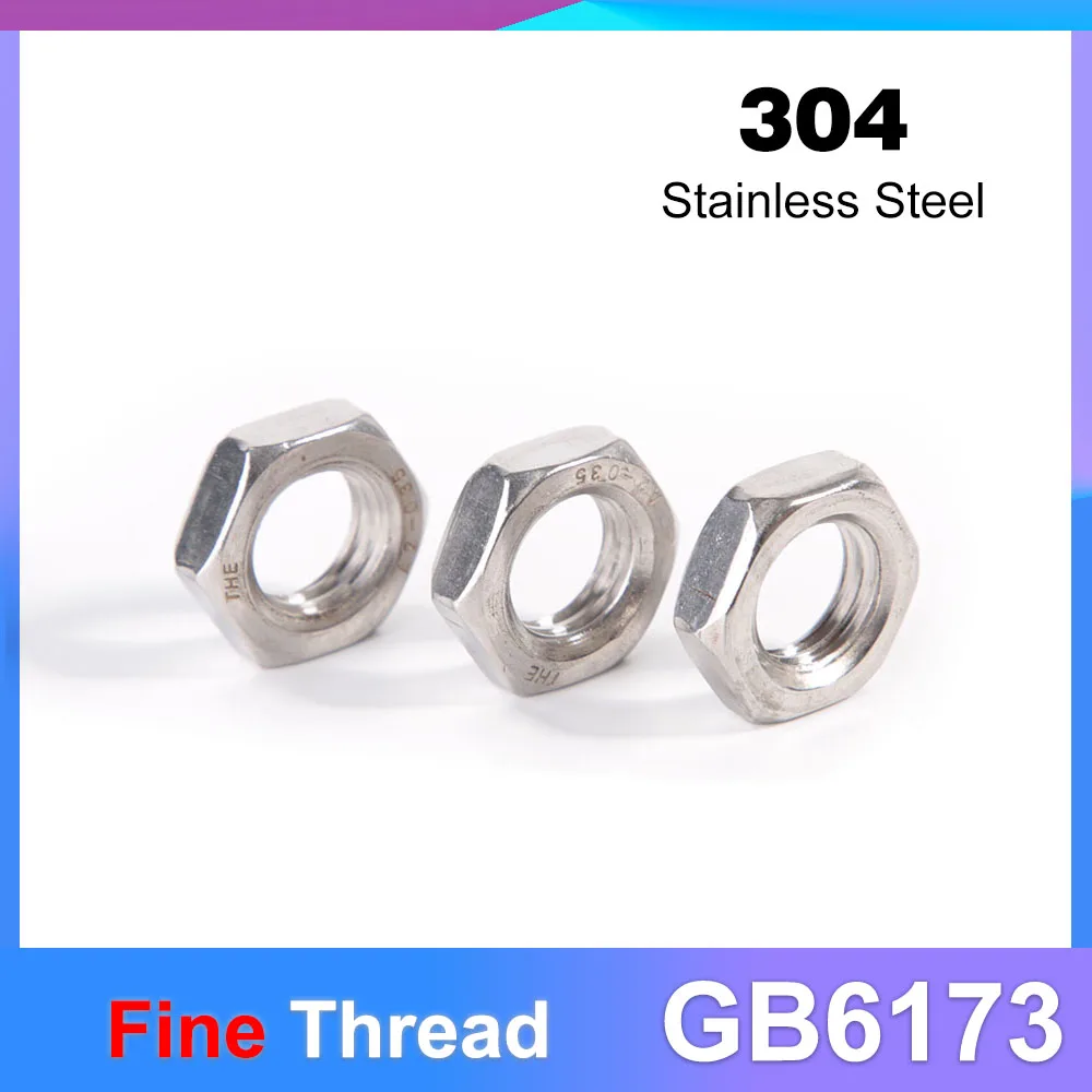 

GB6173 Fine Thread Hexagon Thin Nut M6 M8 M10 M12 M14 M16 M20 A2-035 304 Stainless Steel Flat Hex Nuts