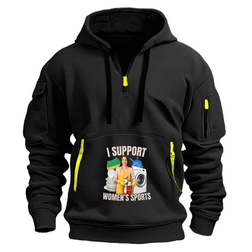 I Support Women's Sports Funny Men's Hoodies Hooded Shirt Wear Multi Pocket Fashion Tops Hoody Loose Pullover Man Clothing