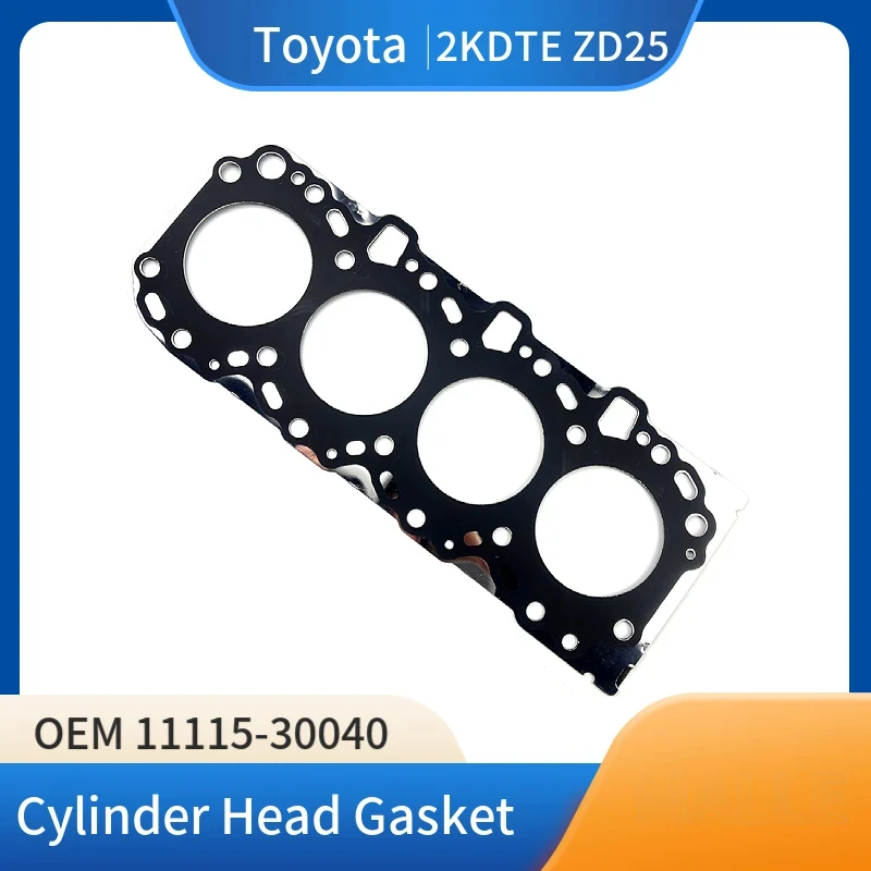 

Engine Cylinder Head Gasket Seal 11115-30040 for Toyota 2KDTE ZD25 Hilux Hiace Bus Box QUANTUM III Bus DYNA 2.5L Car Accessories