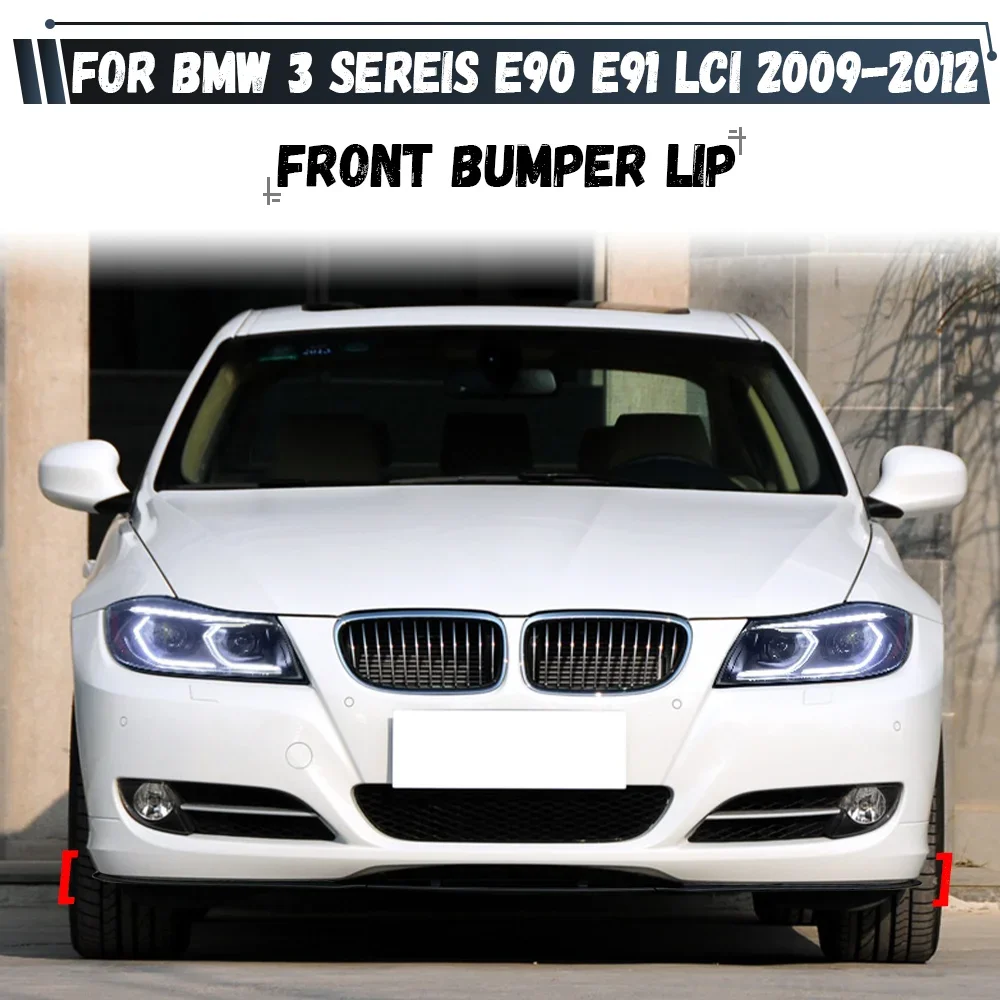 For BMW 3 Series E90 E91 LCI 320i 330i 2009-2012 Car Front Bumper Splitter Lip Cover Kit Spoiler Canard Body Kits