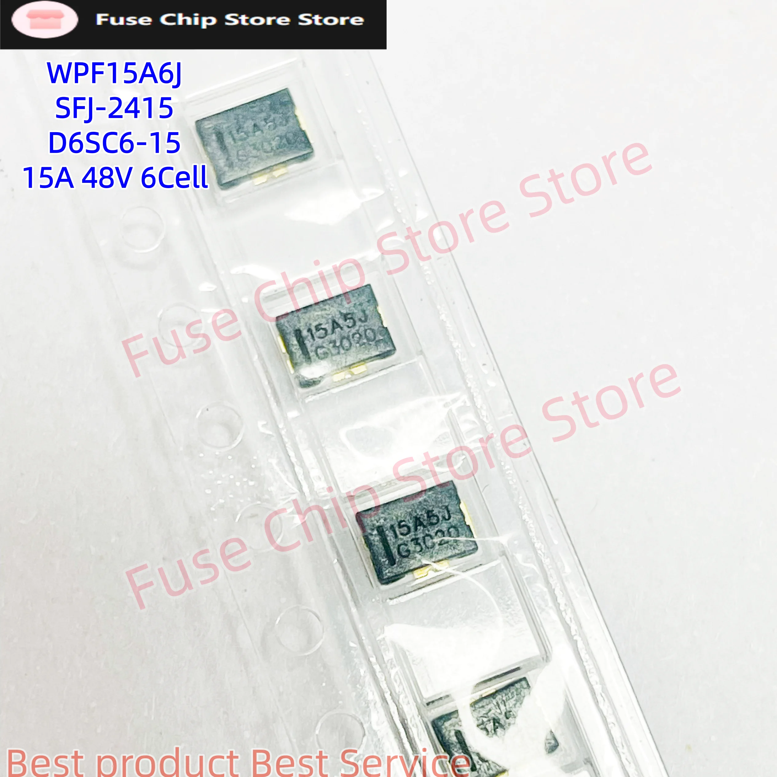 5pcs/lot Original WPF15A6J  SFJ-2415 D6SC6-15  15A 48V 6Cell Three-terminal lithium battery fuse