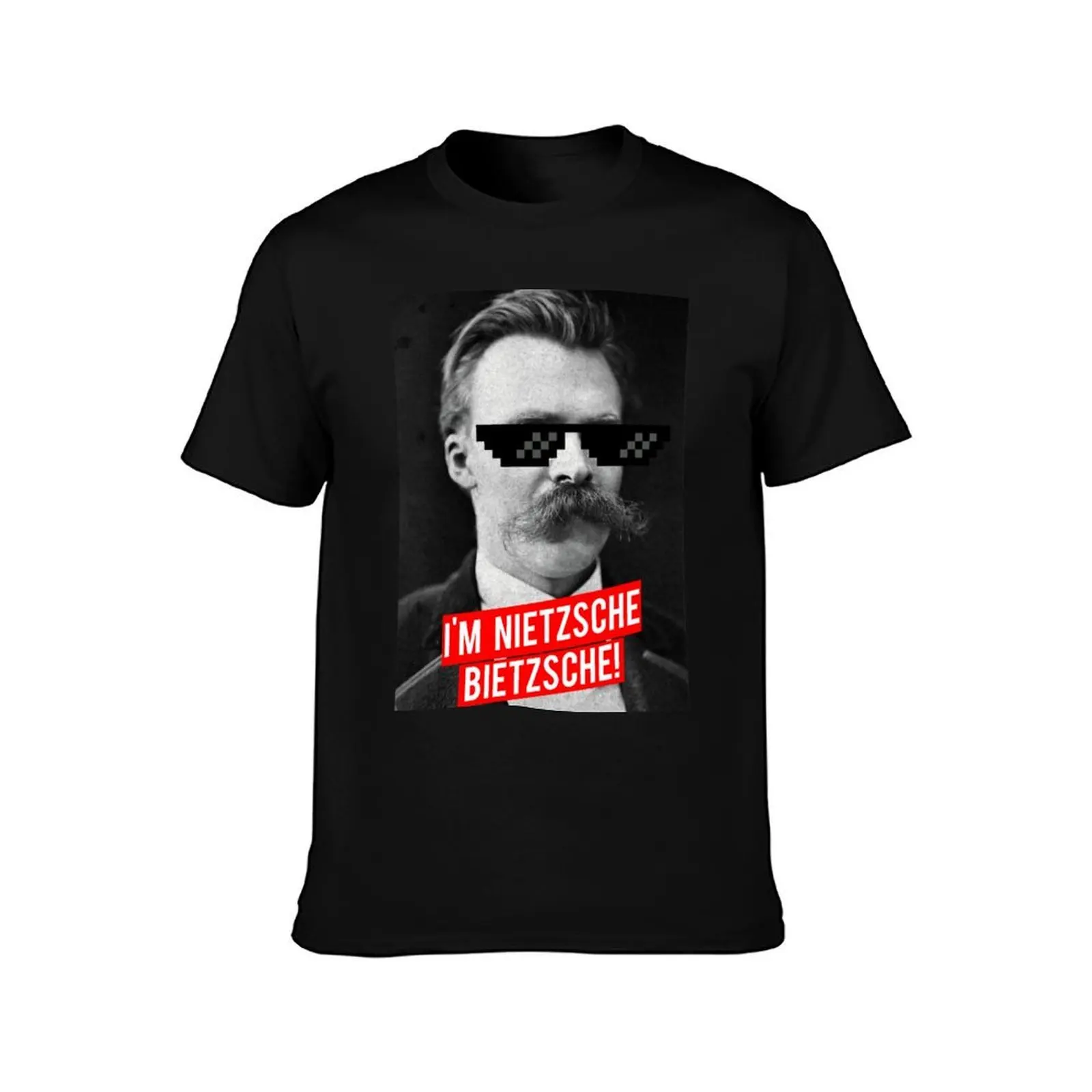 I'M NIETZSCHE, BIETZSCHE! T-Shirt Water Resistant Casual T-Shirt