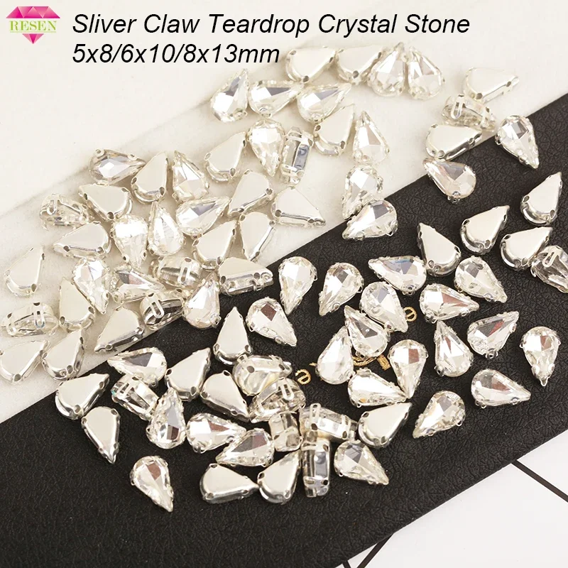 RESEN Sell at a loss 5X8/6x10//8x13mm Sliver Claw Teardrop Crystal Stones Flatback Glass Strass For Diy Garment Accessories