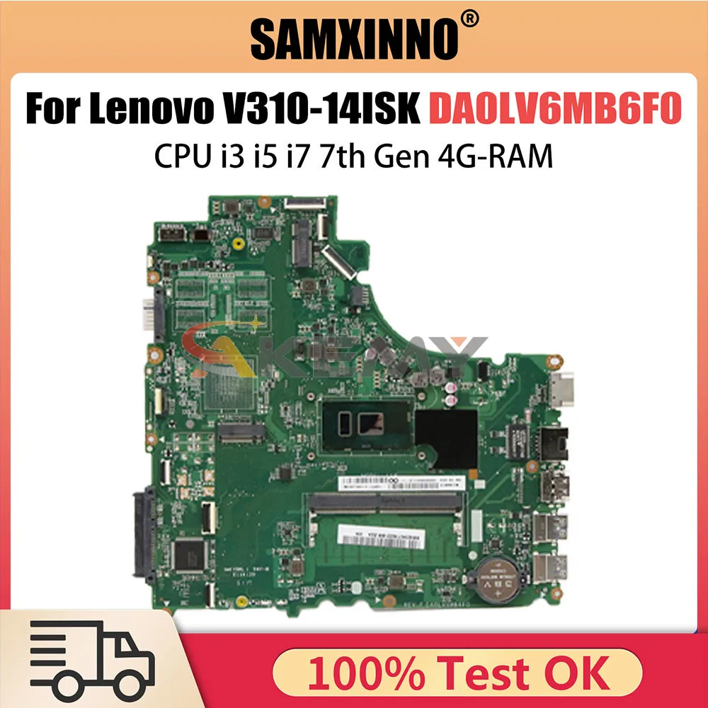 

DA0LV6MB6F0 Mainboard For Lenovo V310-14ISK V310-14IKB V510-14IKB Laptop Motherboard With CPU i3 i5 i7 7th Gen 4G-RAM